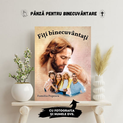 Binecuvântarea lui Isus - Cu Fotografia Ta